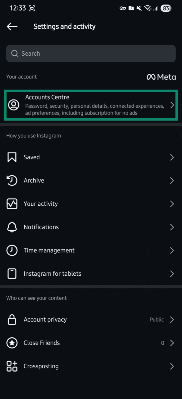 "Accounts Centre" option highlighted in the Instagram app.