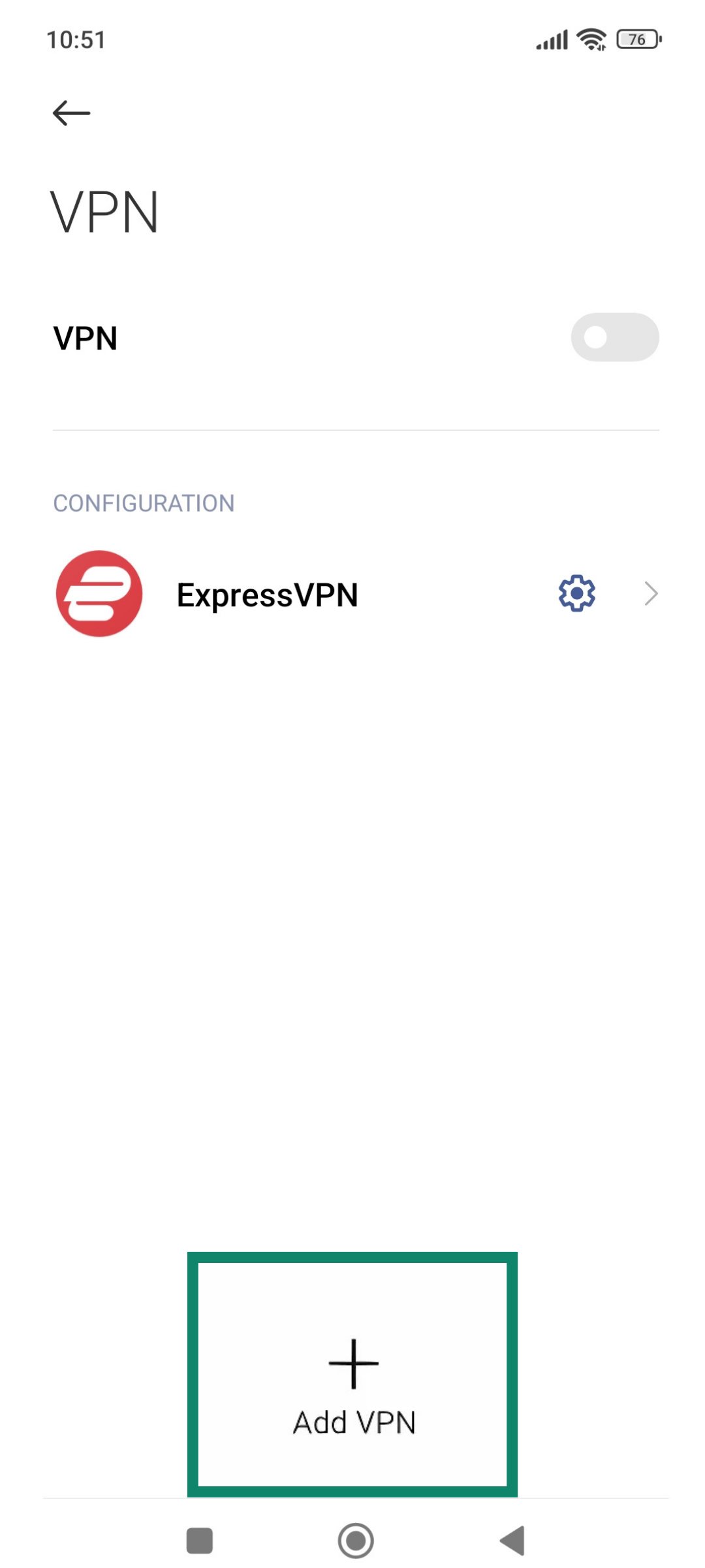 Android VPN settings with the Add VPN button highlighted