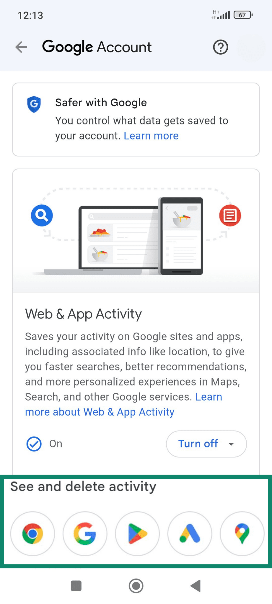 Google Account Web & App Activity settings with option to see and delete activity.