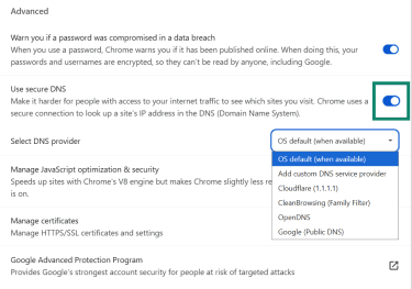 Chrome Advanced security settings with Use secure DNS enabled and a DNS provider dropdown showing options including OS default, Cloudflare, OpenDNS, and Google Public DNS.
