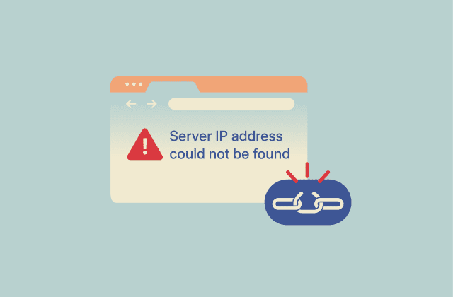 Why the “server IP address could not be found” error happens, and how to fix it